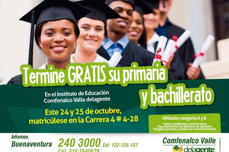 Termine gratis su primaria y bachillerato en Comfenalco Valle delagente