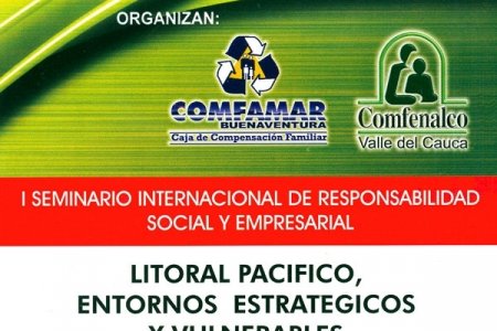 I Seminario Internacional de Responsabilidad Social y Empresarial para empresas afiliadas a Comfamar