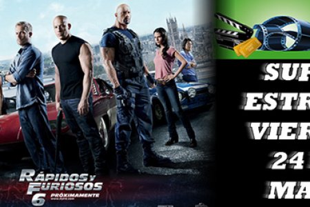 Estreno de Rápidos y Furiosos 6 en Pacífico Cinemas