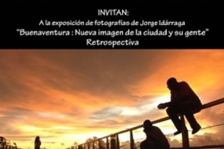 Apertura de la Exposición Fotográfica “Buenaventura: nueva imagen de la Ciudad y su Gente” de Jorge Idárraga