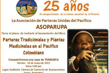 Asoparupa presentará su libro sobre Parteras Tradicionales y Plantas Medicinales en el Pacifico Colombiano
