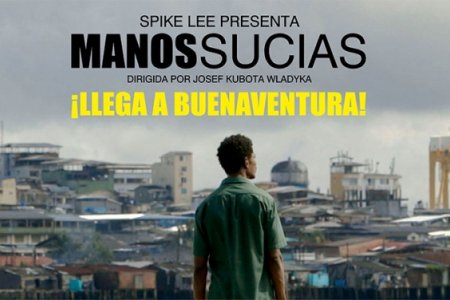 La película Manos Sucias llega a Buenaventura