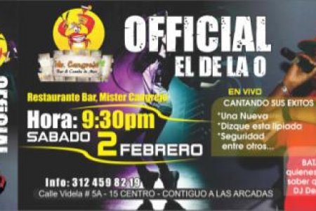 El 2 de febrero  gran Concierto de Official de la O en Míster Cangrejo