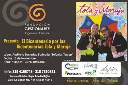 “El Bicentenario por las Bicentenarias Tola y Maruja”