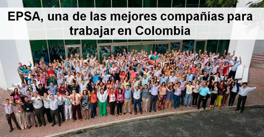 EPSA, una de las mejores compa&ntilde;ías para trabajar en Colombia