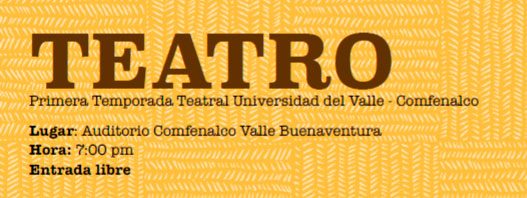 Oto&ntilde;o es la penúltima escena de la temporada de teatro Univalle hecha con actores de Buenaventura