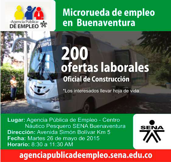 Agencia Pública de Empleo del SENA Buenaventura, realizará el martes 26 de mayo de 2015 una microrueda de empleo