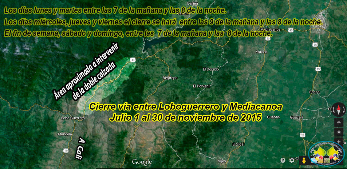 El cierre de la vía entre Loboguerrero y Mediacanoa inicia el 1 de julio