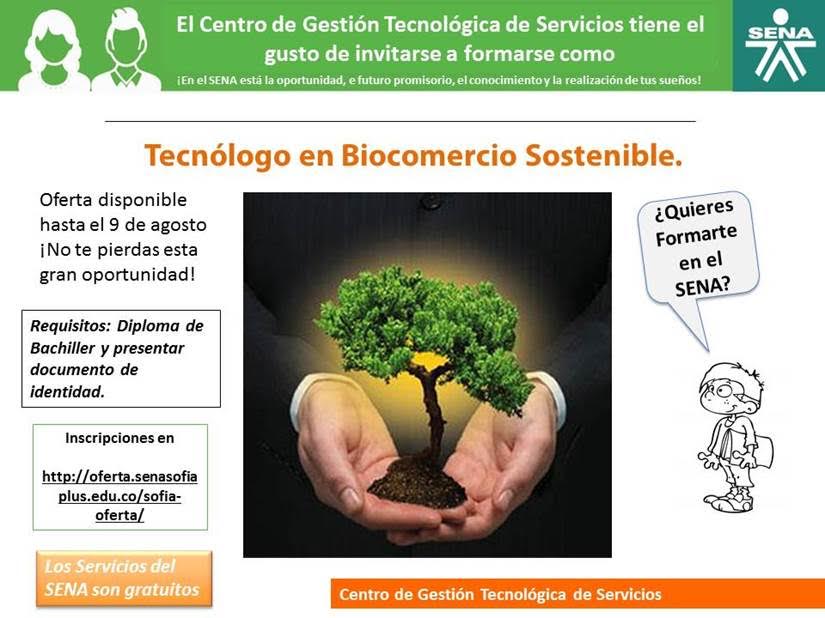 El SENA invita a inscribirse como Tecnólogo en Biocomercio Sostenible