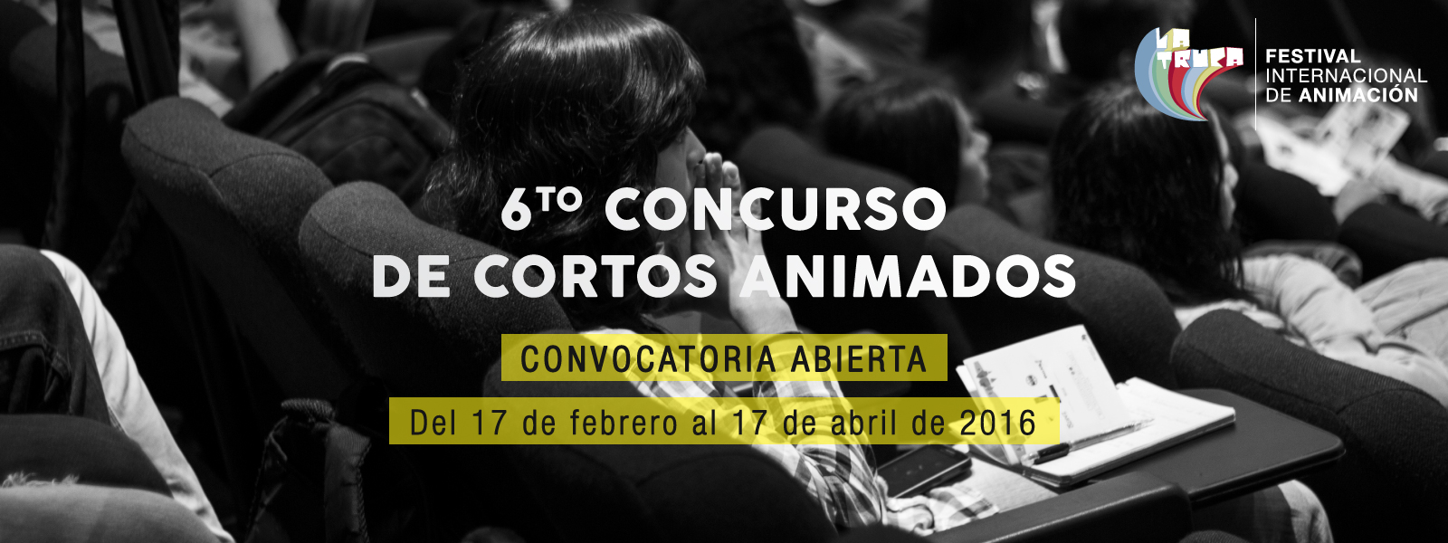 Abierta la Convocatoria al Sexto Festival Internacional de Animación, La Truca 2016