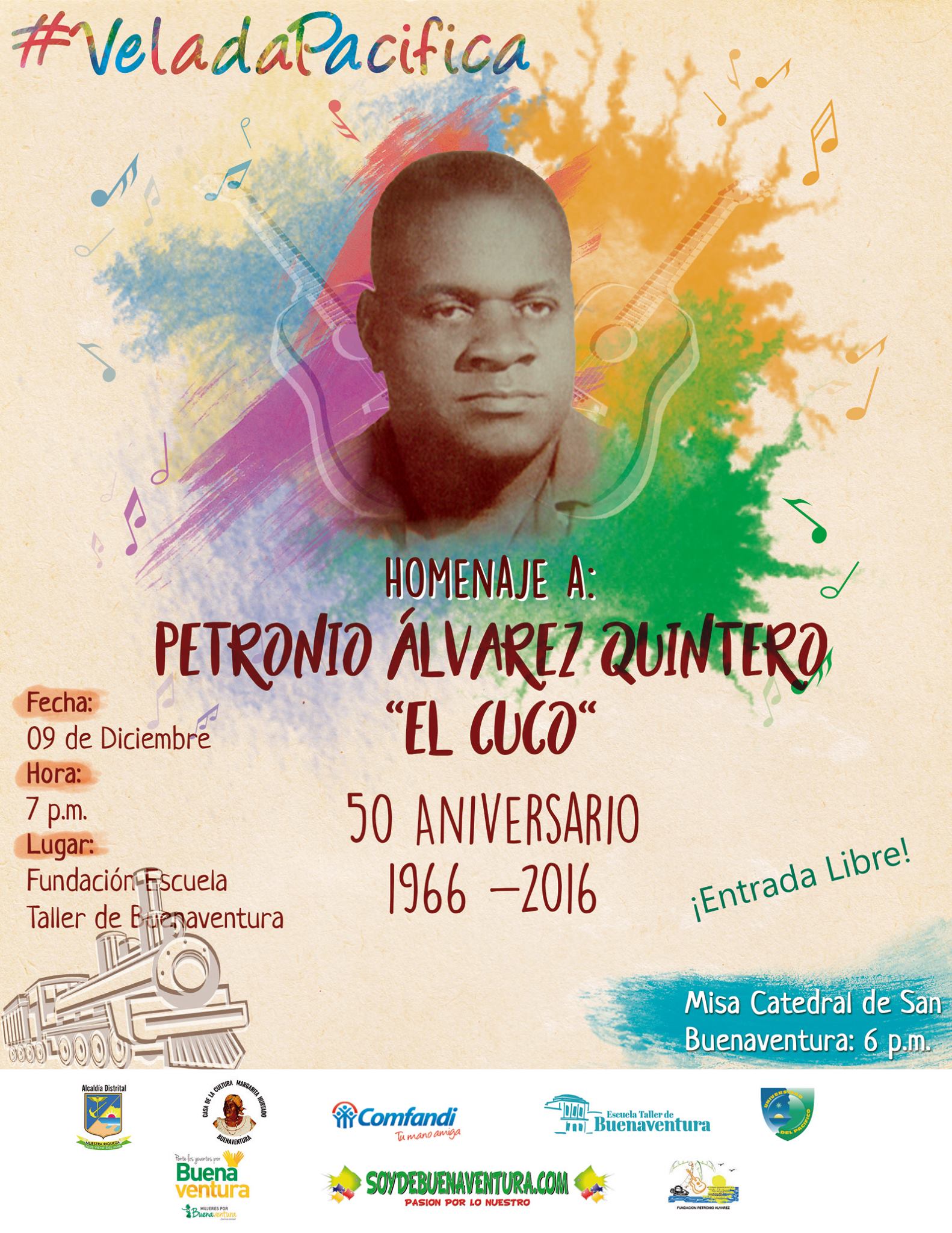 La #VeladaPacífica del 9 de diciembre conmemorará los 50 a&ntilde;os de fallecimiento de Petronio Álvarez
