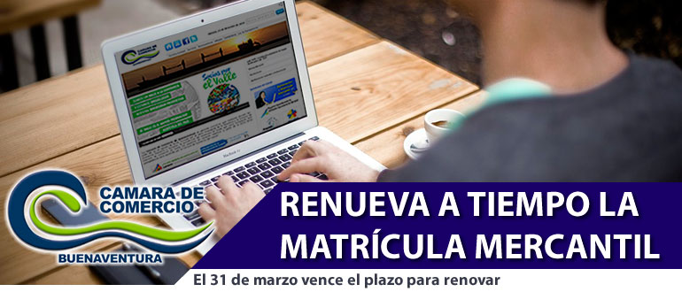 Renueva a tiempo tu Matrícula Mercantil 2017