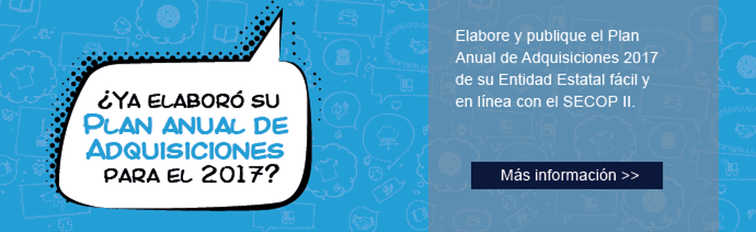 31 de enero: último plazo para que las entidades estatales elaboren y publiquen el Plan Anual de Adquisiciones