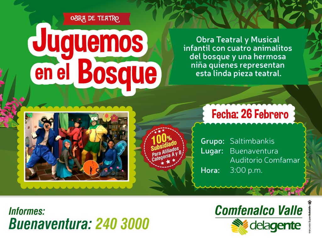 Comfenalco Valle invita a disfrutar  de la obra de teatro 'Juguemos en el Bosque' el 26 de febrero