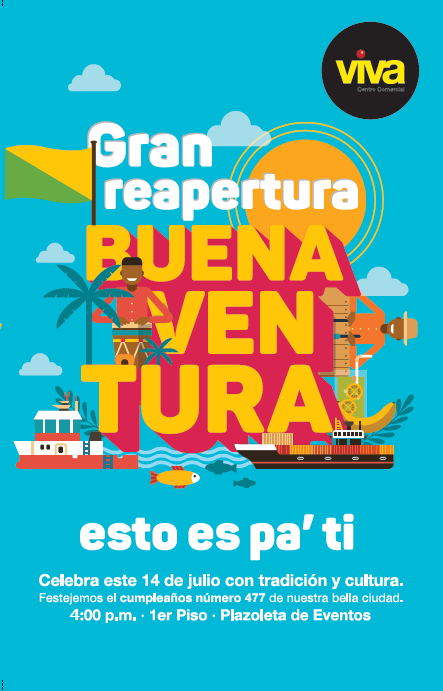 Gran reapertura de Viva Buenaventura y Cumplea&ntilde;os 477 del Bello Puerto de Mar
