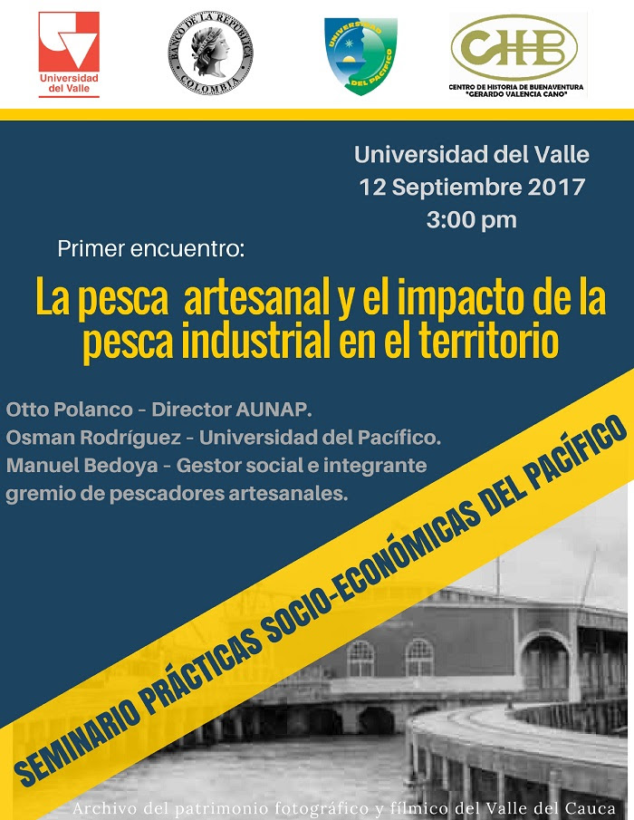 Seminario la pesca artesanal y los impactos de la pesca industrial en el territorio