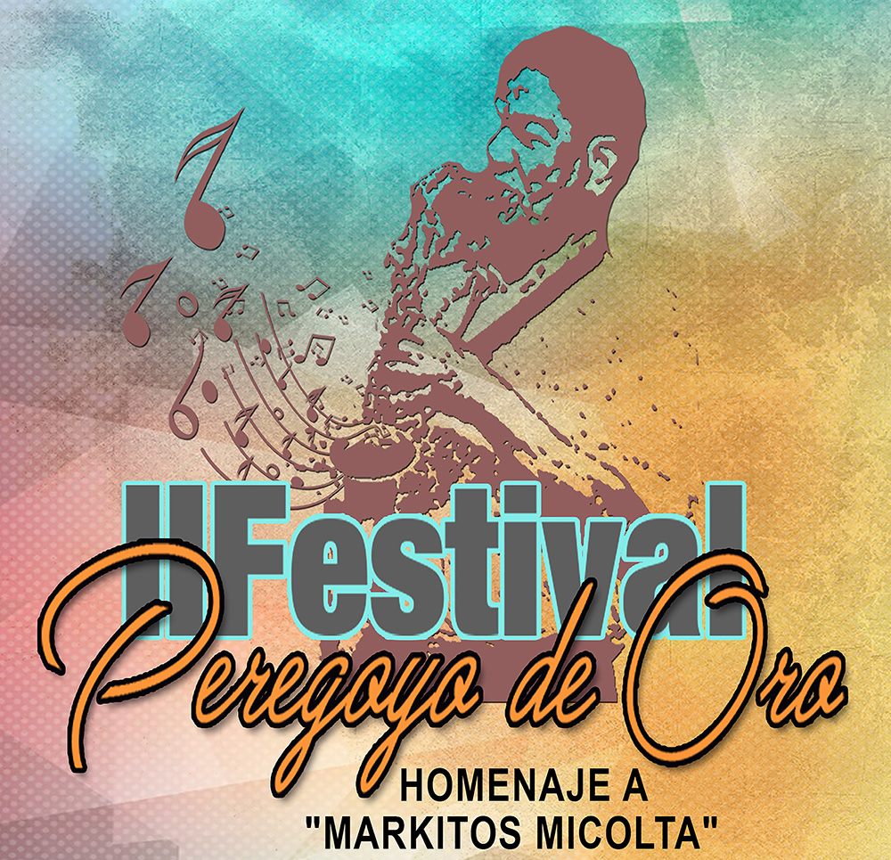 Programación II Festival Peregoyo de Oro, y homenaje a Markitos Micolta y el Combo Vacaná