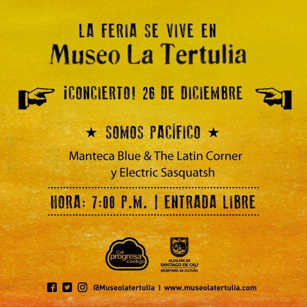 La Feria de Cali se vive en el Museo La Tertulia