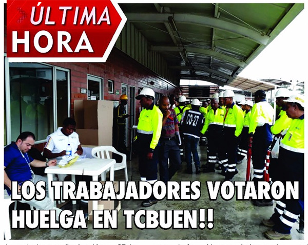 Sindicato SNTT fijó las 8 de la ma&ntilde;ana del 5 de septiembre como la hora cero del inicio de la huelga en Tcbuen