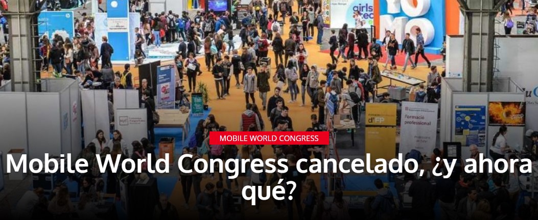 Fue cancelado el Mobile World Congress de 2020 en Barcelona