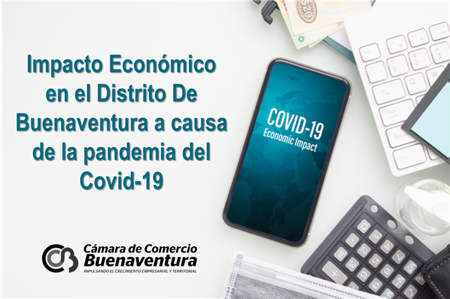 La Cámara de Comercio da a conocer el impacto económico en el Distrito de Buenaventura a causa de la pandemia de la COVID-19