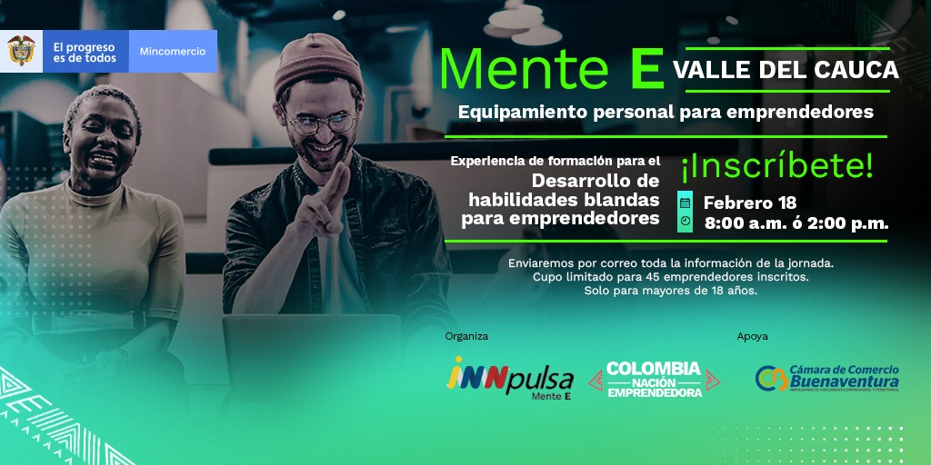 iNNpulsa Colombia con el apoyo del Comité Intergremial de Buenaventura y la Cámara de Comercio traen a Buenaventura la experiencia Mente E