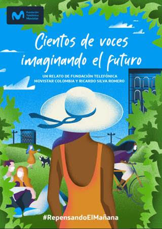 La Fundación Telefónica Movistar y el escritor Ricardo Silva presentan &lsquo;Cientos de voces imaginando el futuro&rsquo;