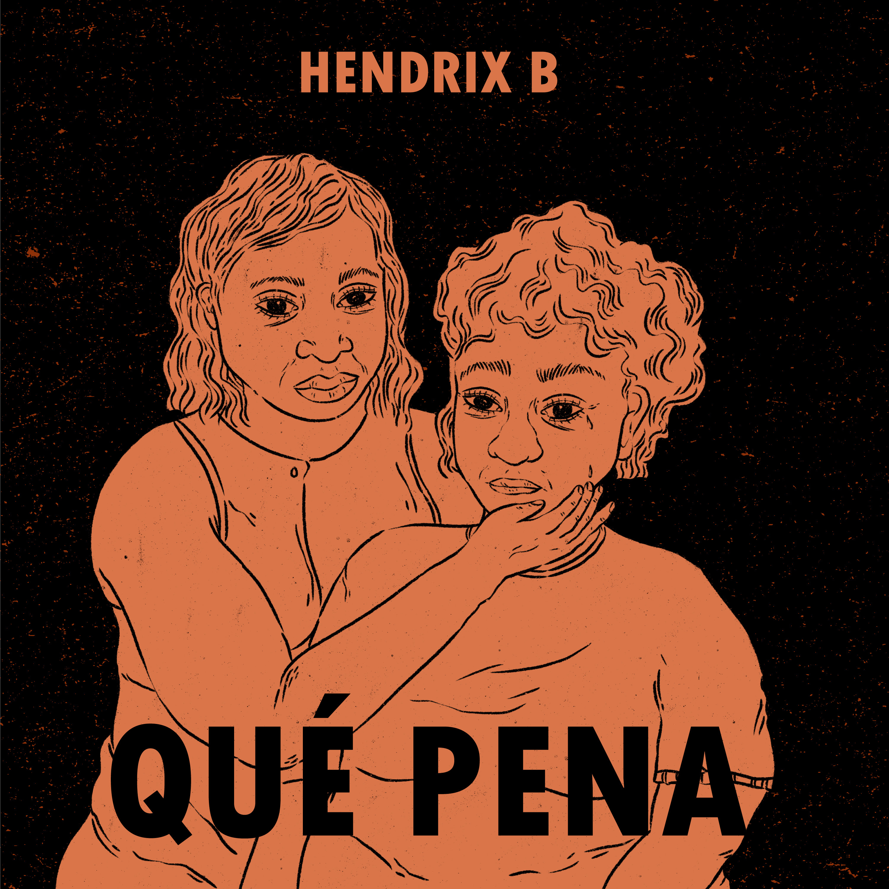 Hendrix B presenta "Qué pena"