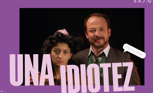 "Una idiotez 'Ellos lo saben'" Llega al Teatro Charlot en Bogotá: Una comedia sobre los peligros de la digitalización