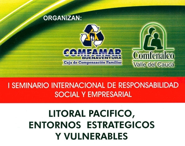 I Seminario Internacional de Responsabilidad Social y Empresarial para empresas afiliadas a Comfamar