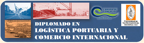Diplomado en Logística Portuaria y Comercio Internacional en la Cámara de Comercio de Buenaventura