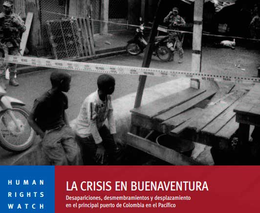 La crisis en Buenaventura, informe de Human Rights Watch