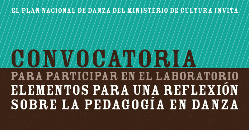 El Ministerio de Cultura asignará 25 becas a formadores de danza y pedagogía en todo el país