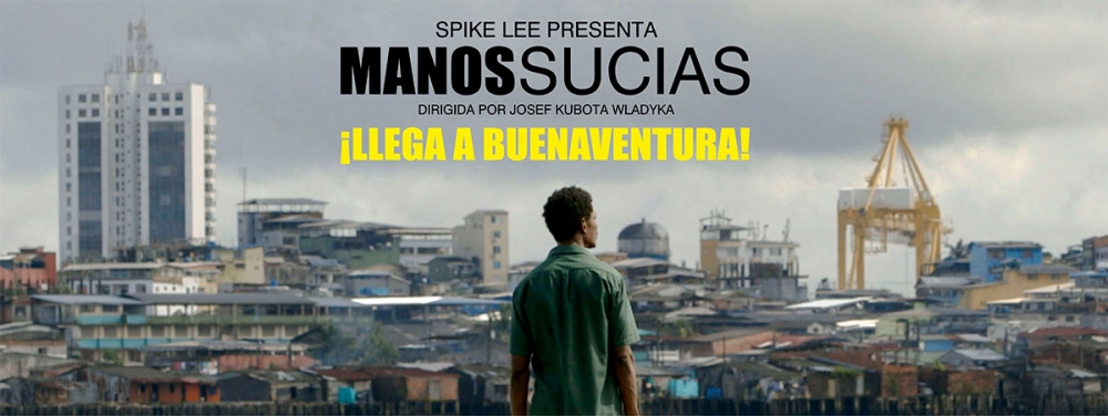 La película Manos Sucias llega a Buenaventura