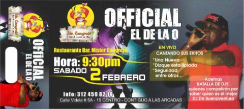 El 2 de febrero  gran Concierto de Official de la O en Míster Cangrejo