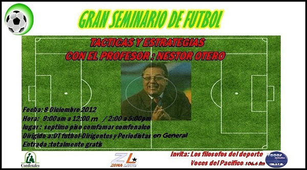 Los Filósofos del Deporte de la emisora Voces del Pacífico, organizan  Seminario de Fútbol con Néstor Otero