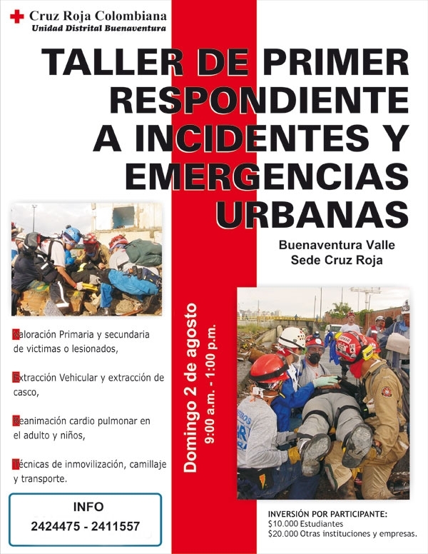 Gran convocatoria del primer respondiente, "Como atender eficazmente una víctima en una emergencia"