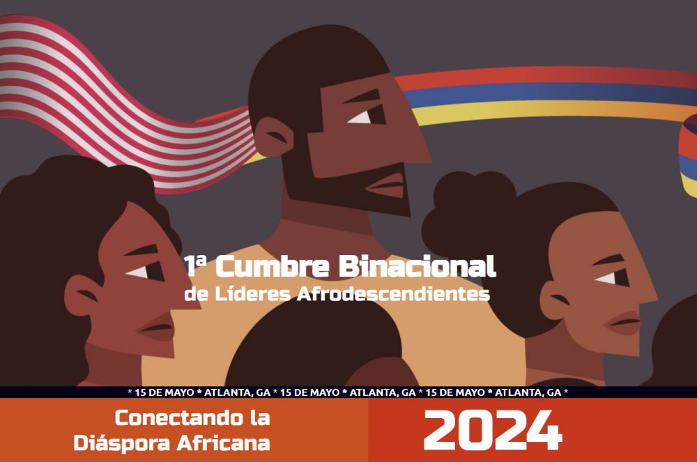 1a Cumbre Binacional de Líderes Afrodescendientes Estados Unidos - Colombia